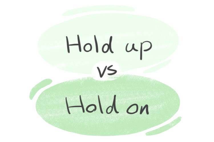 hold on和hold up差在哪?holdon用法比較一次看!